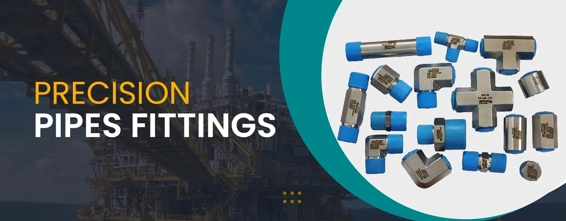 Precision Pipe Fittings